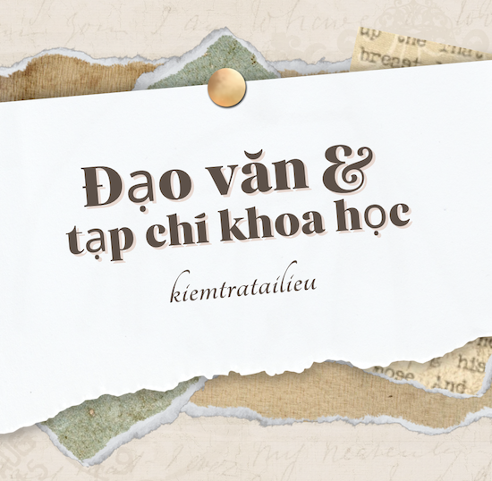 Xử lý hành vi đạo văn trong tạp chí khoa học