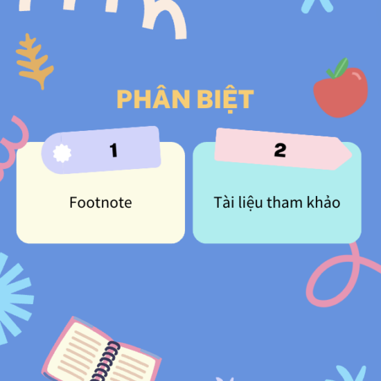 Phân biệt footnote và tài liệu tham khảo?